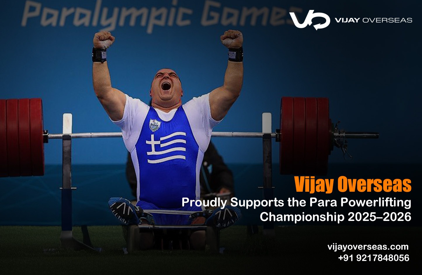 Vijay Overseas Proudly Supports the Para Powerlifting Championship 2025–2026